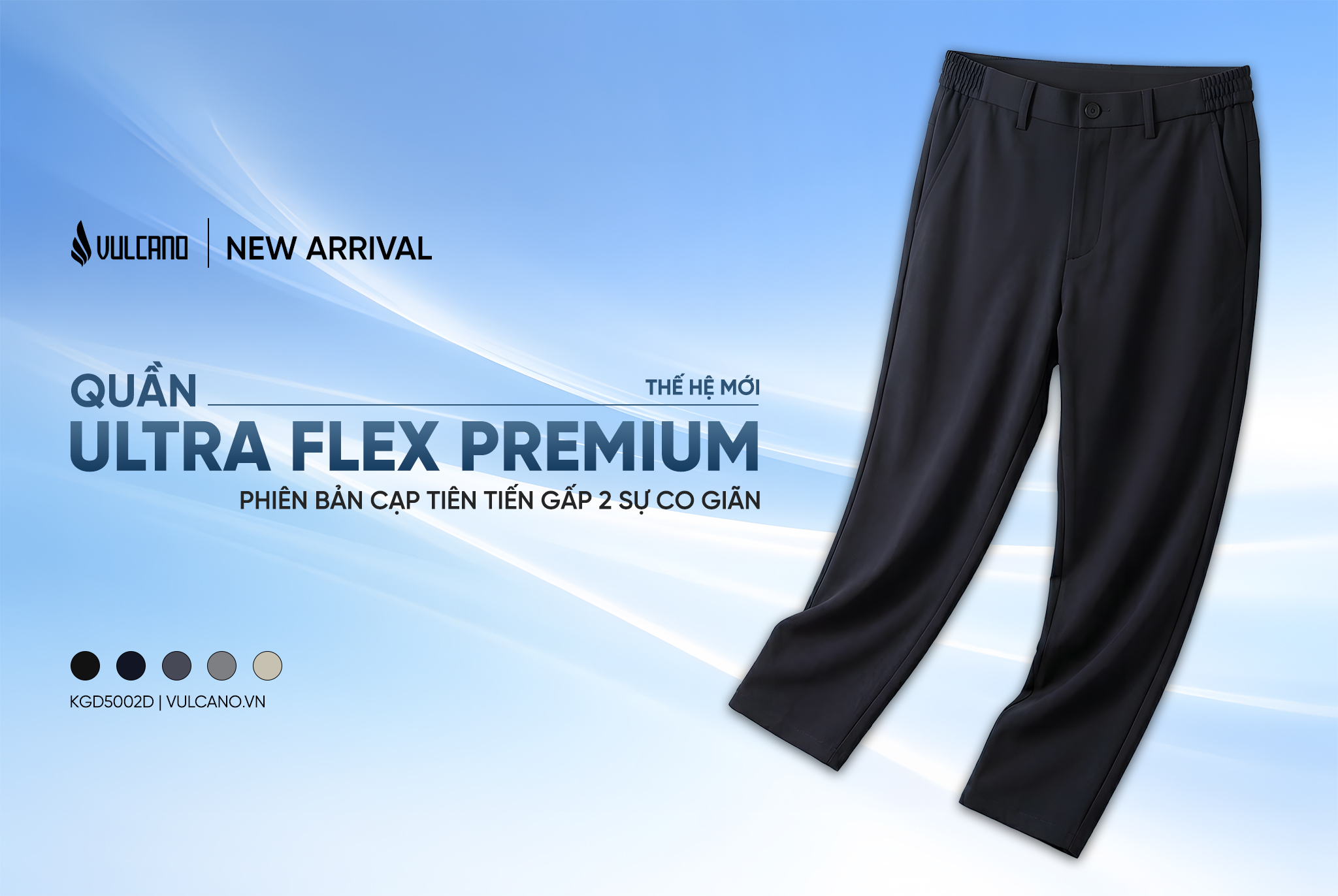 ĐỘT PHÁ MỚI: TRẢI NGHIỆM PHIÊN BẢN NÂNG CẤP QUẦN NAM ULTRAFLEX PREMIUM