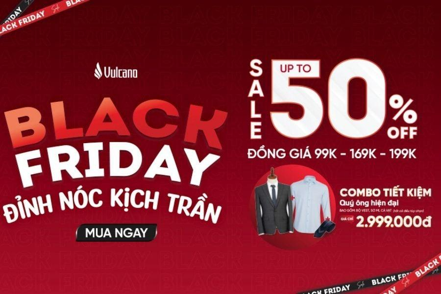 Blackfriday - Vulcano Sale Bùng Nổ