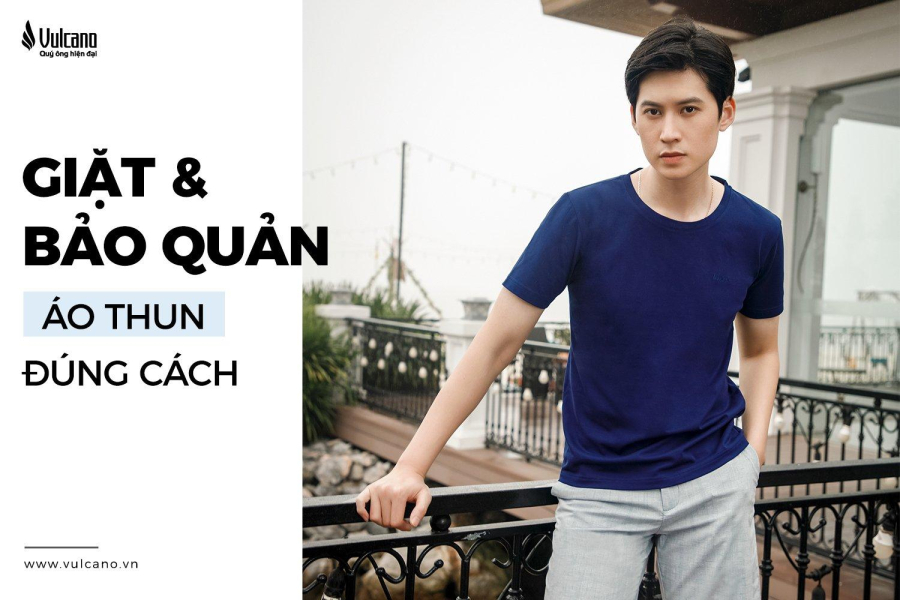 Cách Giặt Và Bảo Quản Áo Thun Đúng Cách
