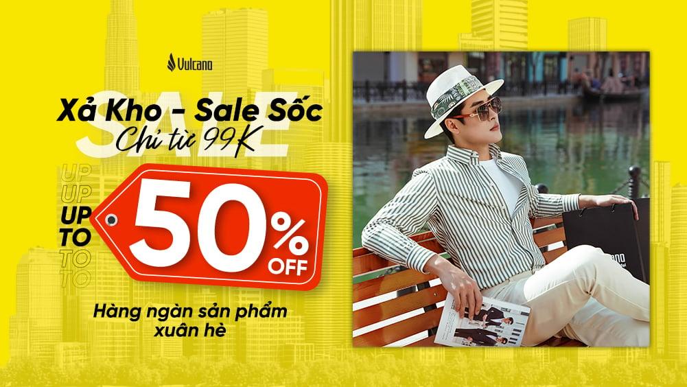 Chào Hè Rực Rỡ - Vulcano Xả Kho Hết Cỡ 1